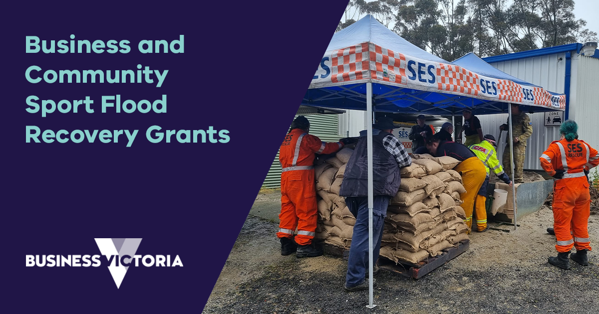 Business and Community Sport Flood Recovery Grants Business Victoria
